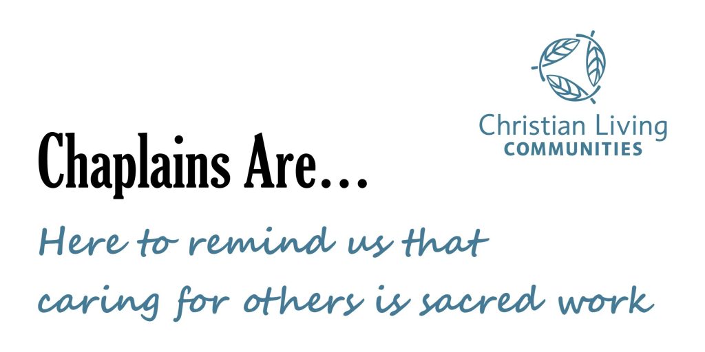 Chaplains Are Reminding Us